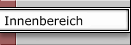 Innenbereich