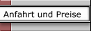 Anfahrt und Preise